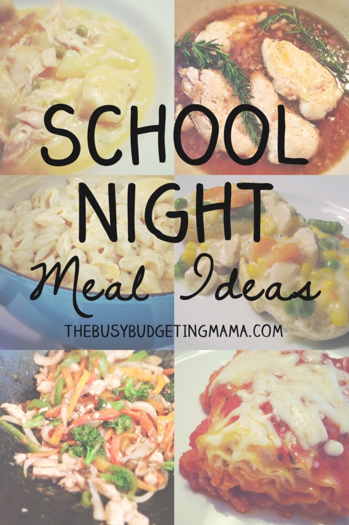 SCHOOL NIGHT MEAL IDEAS-THEBUSYBUDGETINGMAMA01