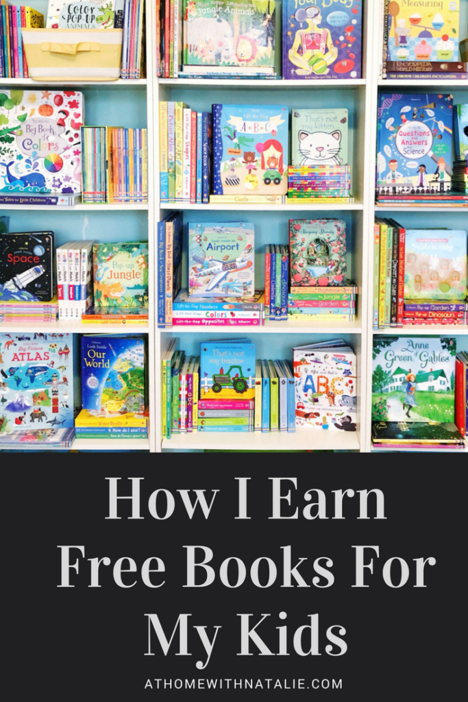 http://www.athomewithnatalie.com/wp-content/uploads/2018/02/How-I-EarnFree-Books-For-My-Kids-ATHOMEWITHNATALIE-683x1024.png