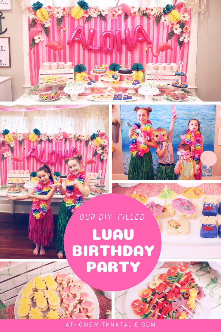 Luau Birthday Party At Home With Natalie