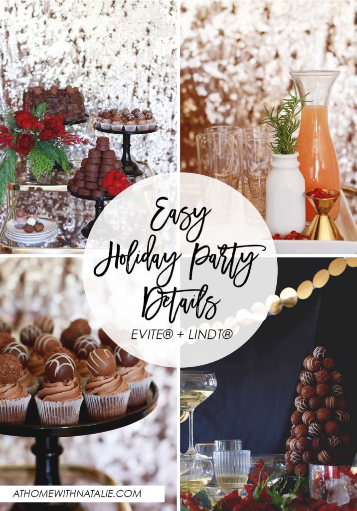 Easy Holiday Party Details with EVITE® + Lindt® – At Home With Natalie